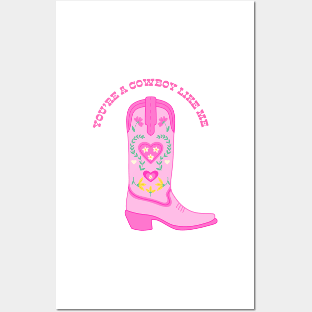 You’re a Cowboy Like Me Pink Cowboy Boot Wall Art by Moon Ink Design